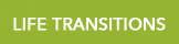 Life Transitions
