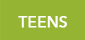 TEENS